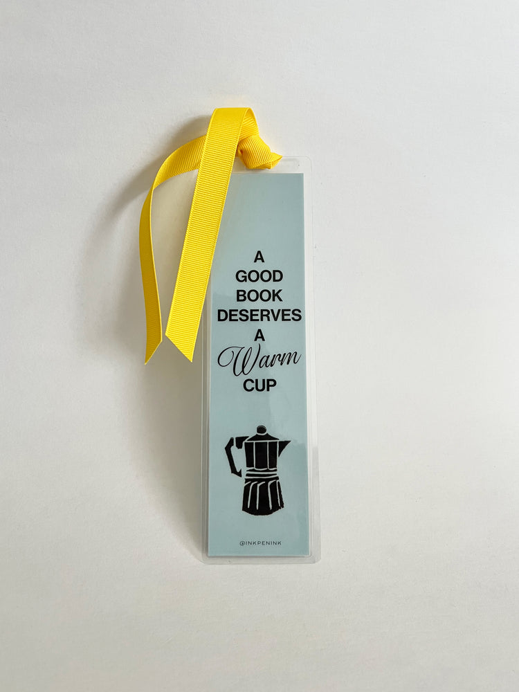 A Good Book Deserves a Warm Cup | Bookmark
