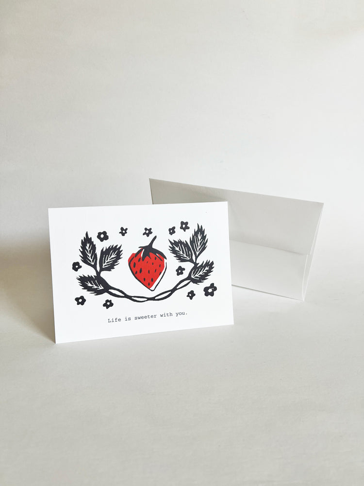 Life Is Sweeter With You | Greeting Card