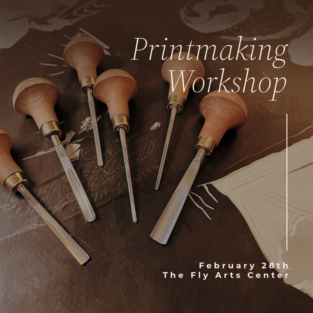 Printmaking Workshop | February 28th